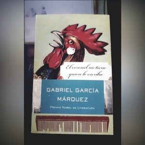 El Coronel No Tiene Quien Le Escriba.